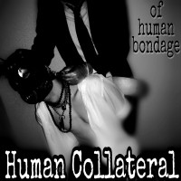 Human Collateral - Of Human Bondage (Cover Artwork)