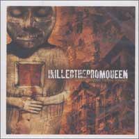 I Killed the Prom Queen - When Goodbye Means Forever...