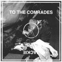 Iceage - To The Comrades / Jackie [7-inch]
