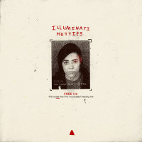 Illuminati Hotties - FREE I​.​H: This Is Not The One You've Been Waiting For (Cover Artwork)