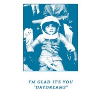 I'm Glad It's You - Daydreams [EP] (Cover Artwork)