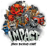 Impact - Stuck Behind Eight [EP] (Cover Artwork)