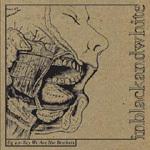 inblackandwhite - Say We Are Not Brothers (Cover Artwork)