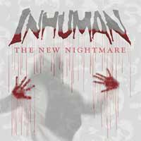 Inhuman - The New Nightmare (Cover Artwork)