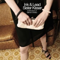 Ink & Lead / Sister Kisser - Split [12-inch] (Cover Artwork)