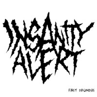 Insanity Alert - First Diagnosis (Cover Artwork)
