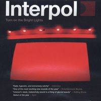 Interpol - Turn on the Bright Lights