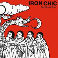 Iron Chic - Spooky Action [7-inch]