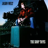 Jason Welt - The Shop Tapes