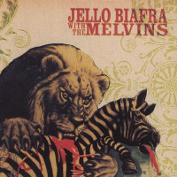 Jello Biafra and the Melvins - Never Breathe What You Can't See (Cover Artwork)