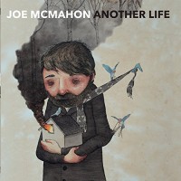 Joe McMahon - Another Life