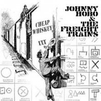 Johnny Hobo & The Freight Trains - Caught in the Act of Not Being Awesome (Cover Artwork)