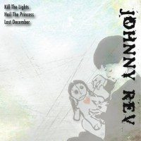 Johnny Rev - Kill the Lights