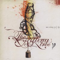 The Killing Tree - We Sing Sin (Cover Artwork)