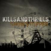 Kills and Thrills - Showstopper (Cover Artwork)