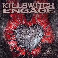 Killswitch Engage - The End of Heartache