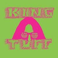 King Tuff - Was Dead