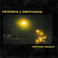 Kitchens and Bathrooms - Vehicles Beyond (Cover Artwork)
