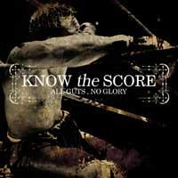 Know the Score - All Guts, No Glory (Cover Artwork)