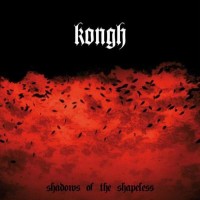 Kongh - Shadows of the Shapeless (Cover Artwork)