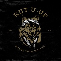 Kut U Up - Worse Than Wolves [EP] (Cover Artwork)