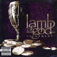 Lamb of God - Sacrament