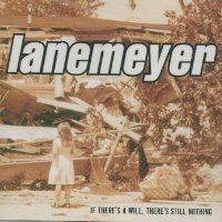 Lanemeyer - If There's A Will, There's Sti (Cover Artwork)