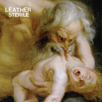 Leather - Sterile [7-inch] (Cover Artwork)