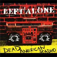 Left Alone - Dead American Radio
