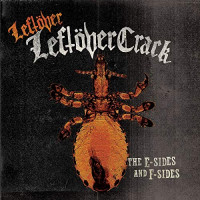 Leftover Crack - The E-sides and F-sides (Cover Artwork)