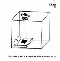 Liars - They Threw Us All in a Trench and Stuck a Monument on Top