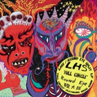 Libyan Hit Squad / Round Eye - Full Circle [Split LP] (Cover Artwork)