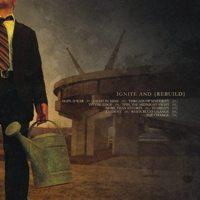 Life In Your Way - Ignite And Rebuild