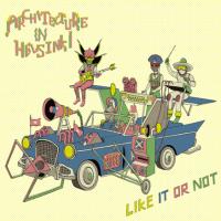 Architecture in Helsinki - Like It or Not