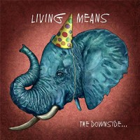Living Means - The Downside (Cover Artwork)