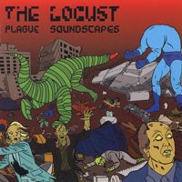 The Locust - Plague Soundscapes