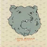 Look Mexico - The Crucial EP