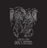 Low Red Land - Dog's Hymns (Cover Artwork)