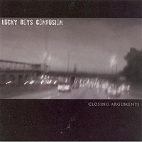 Lucky Boys Confusion - Closing Arguments (Cover Artwork)