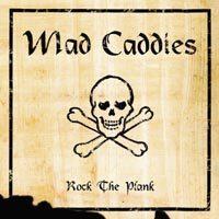 Mad Caddies - Rock The Plank (Cover Artwork)
