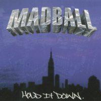 Madball - Hold It Down (Cover Artwork)