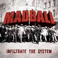 Madball - Infiltrate the System