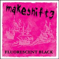 Makeshift3 - Fluoescent Black (Cover Artwork)
