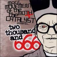 Mass Movement of the Moth / The Catalyst - Two Thousand and 666 (Cover Artwork)