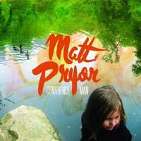 Matt Pryor - Confidence Man