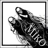 Mika Miko - C.Y.S.L.A.B.F.