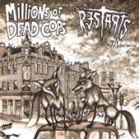 Millions of Dead Cops / The Restarts - Mobocracy (Cover Artwork)