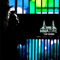 Minatore - Top Down [EP] (Cover Artwork)