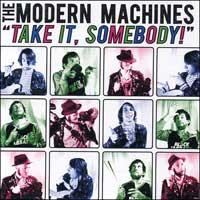 Modern Machines - 'Take It, Somebody!' (Cover Artwork)