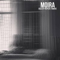 Moira - Asleep/Repeat/Awake (Cover Artwork)